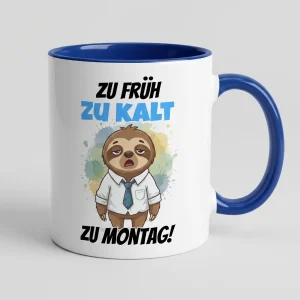 Zu früh, zu kalt, zu Montag – Faultier — Henkel rechts