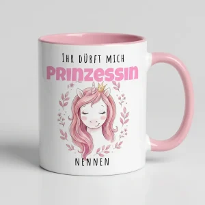 Einhorn-Tasse Ihr duerft mich Prinzessin nennen - Tasse rosa 300 ml