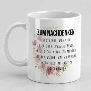 Tasse Zum Nachdenken Spruch Achtsamkeit Wut loslassen - Tasse weiss Henkel links 300 ml